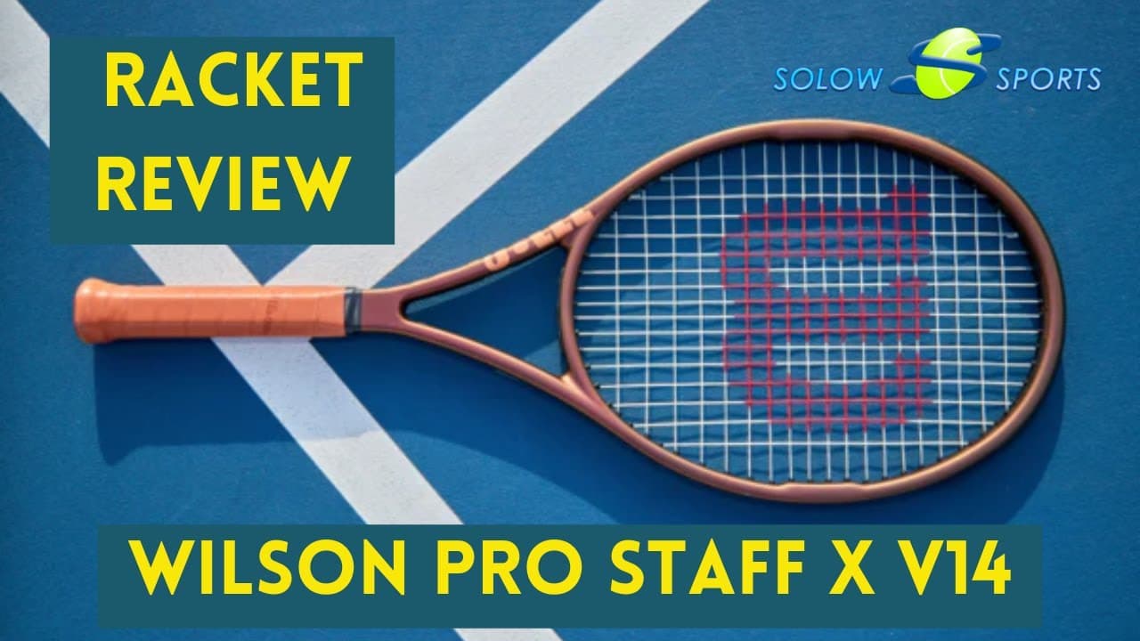 Wilson Pro Staff X v14 Tennis Racket Review