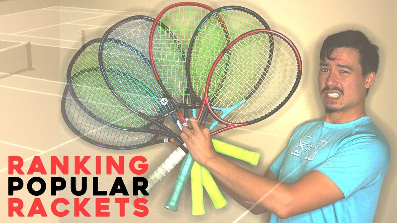 Testing Popular Rackets and Ranking Them