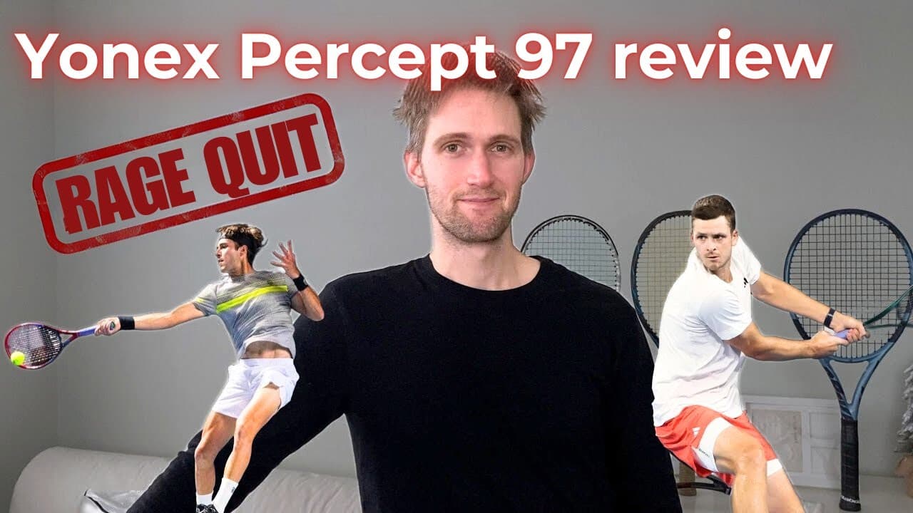 Yonex Percept 97 review - rage quit (Hurkacz and Etcheverry made the same choice)