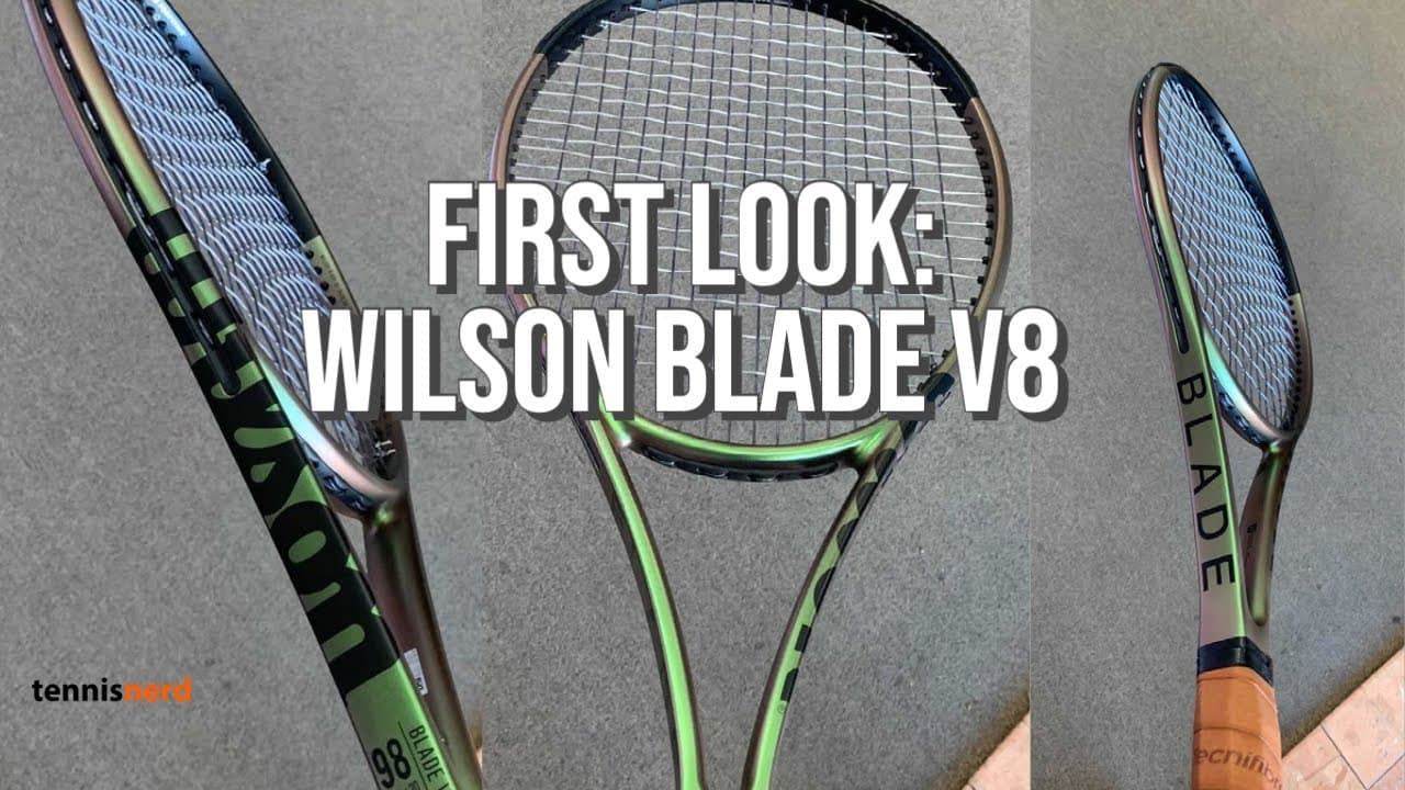 A first look at the Wilson Blade V8