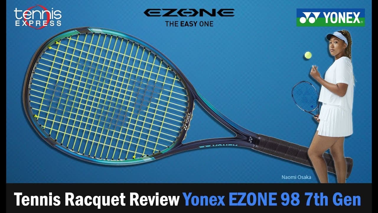 Yonex Ezone 98 7th GEN Tennis Racquet Review | Tennis Express