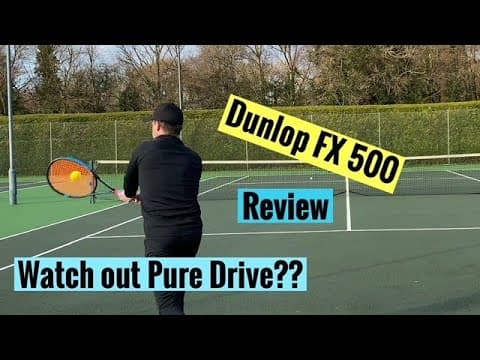 Dunlop FX 500 Tennis Racquet/Racket review