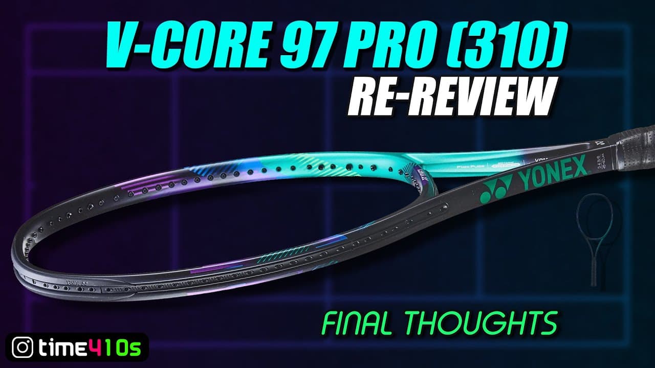 Yonex VCORE PRO 97 (310) | A Second Take