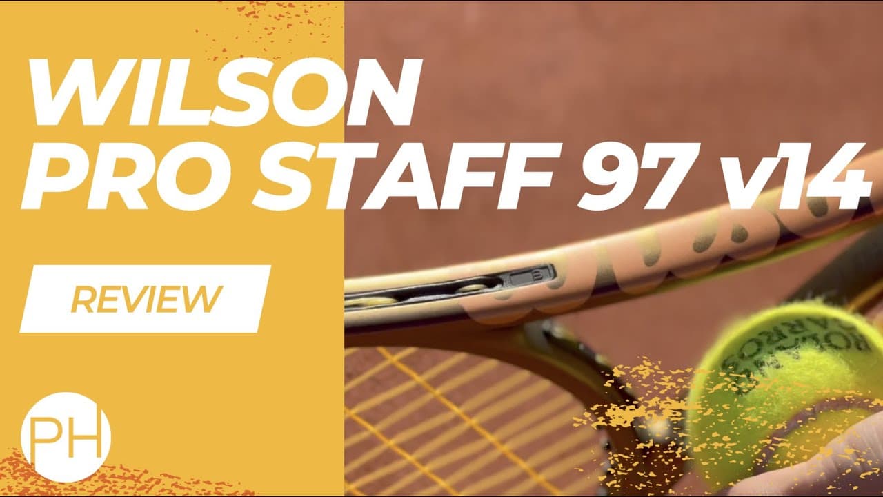 REVIEW: Wilson Pro Staff 97 v14