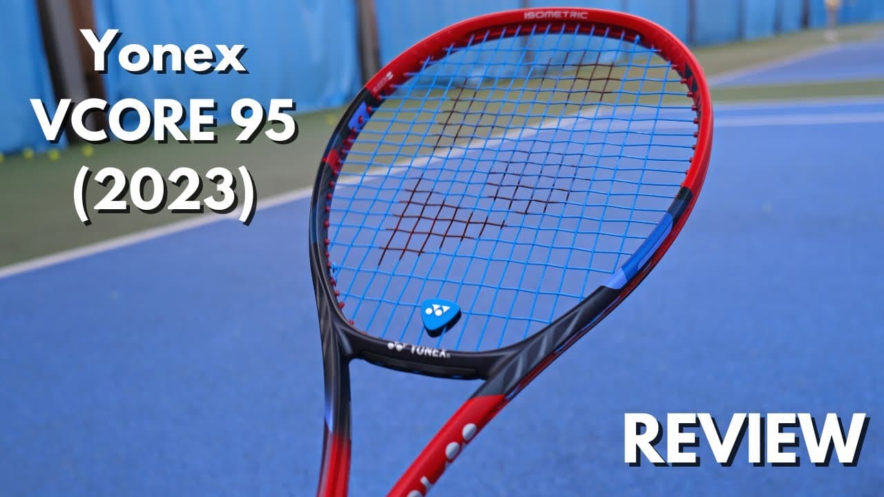 Yonex VCORE 95 (2023) - ATP Player Review