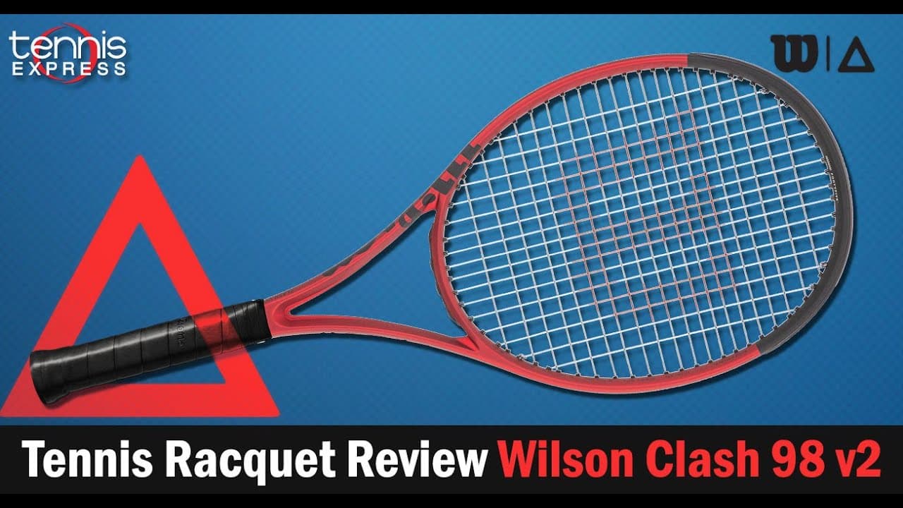 Wilson Clash 98 v2 Tennis Racquet Review | Tennis Express