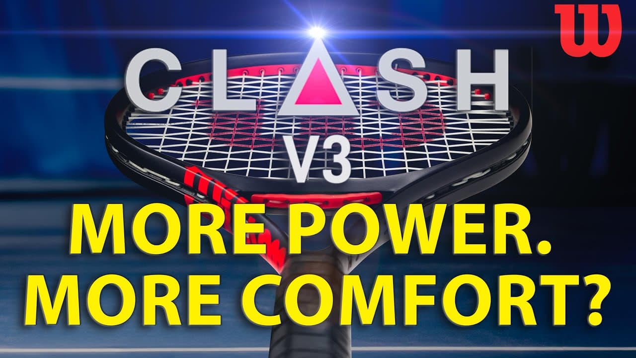 2025 Wilson Clash v3 Tennis Racquet Review: Enhanced Comfort and Power Unveiled