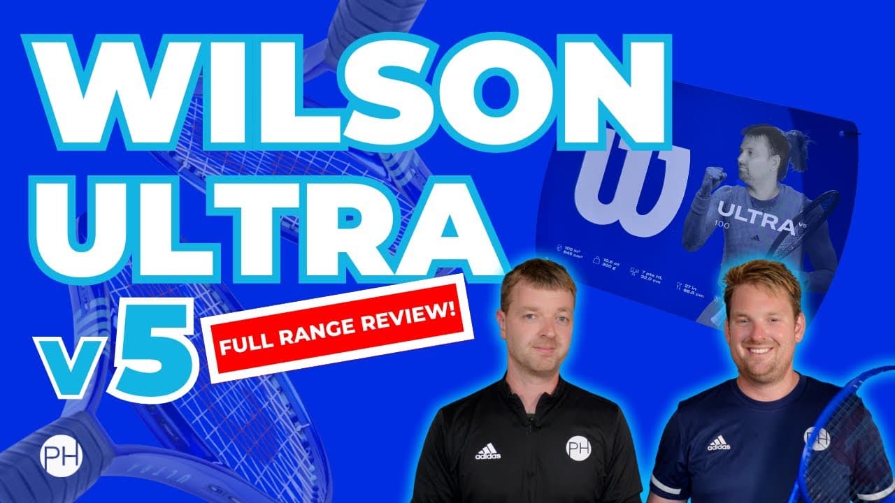 BRAND NEW WILSON ULTRA v5 | EXCLUSIVE FIRST REVIEW | Tennis Racket Review | PH Tennis