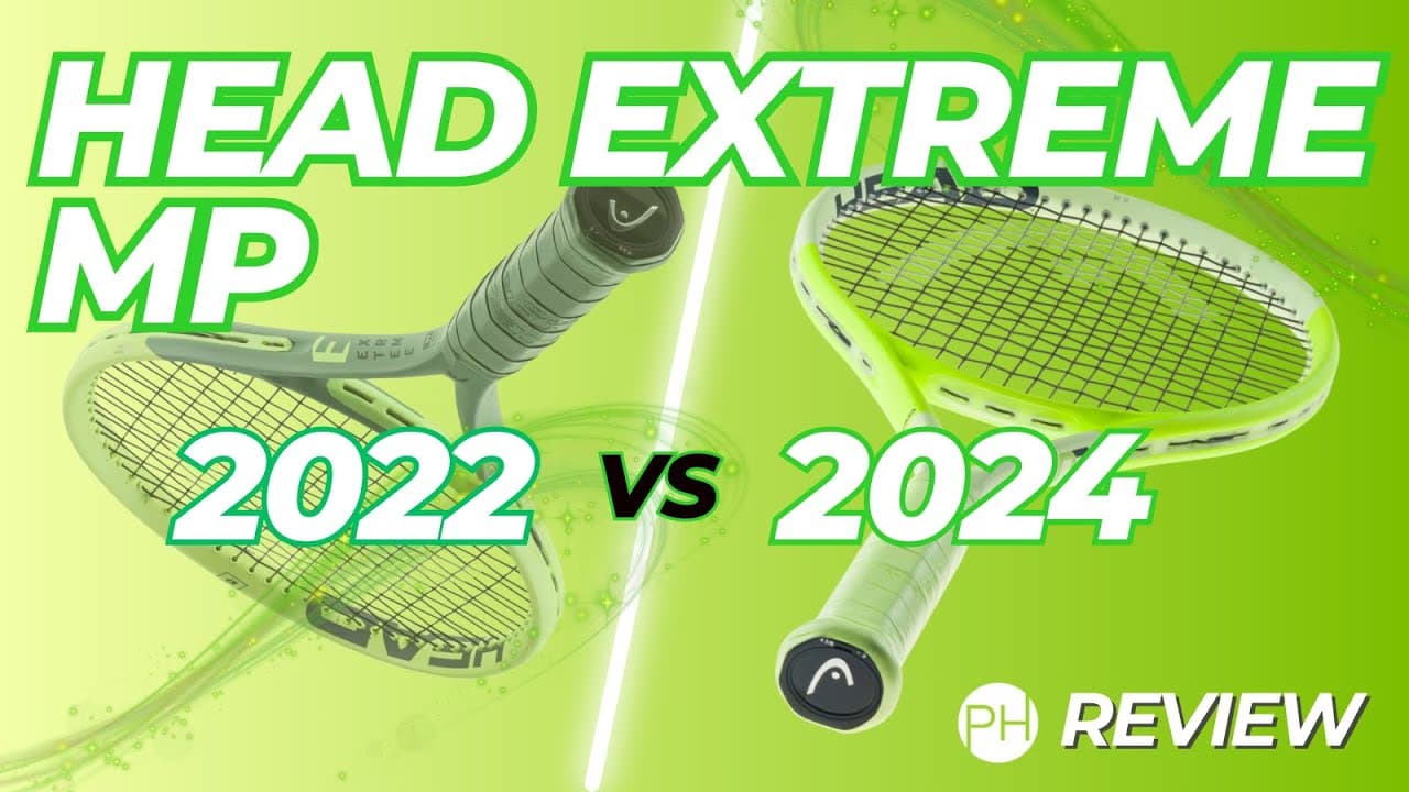 REVIEW: HEAD EXTREME 2024 vs 2022 | Tennis Racket Comparison | Is it worth upgrading? | PH Tennis