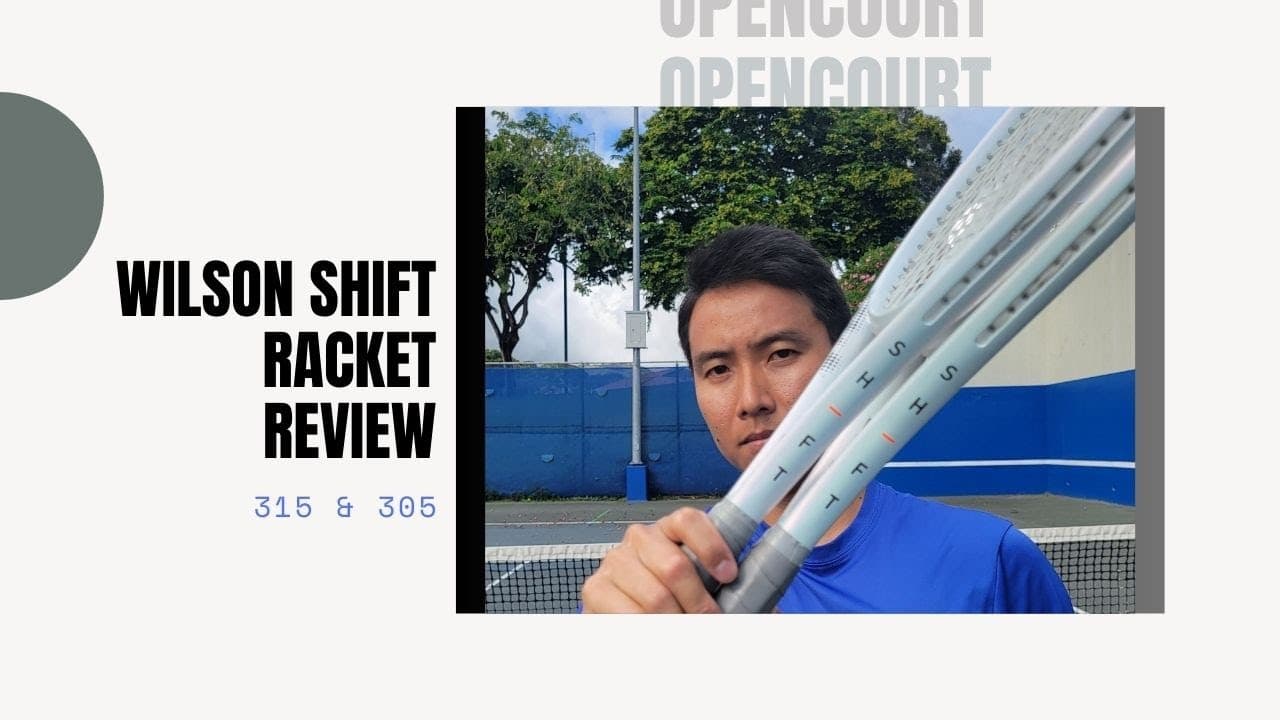 The Newest Racket from Wilson Labs - Wilson Shift 300 & 315 Review