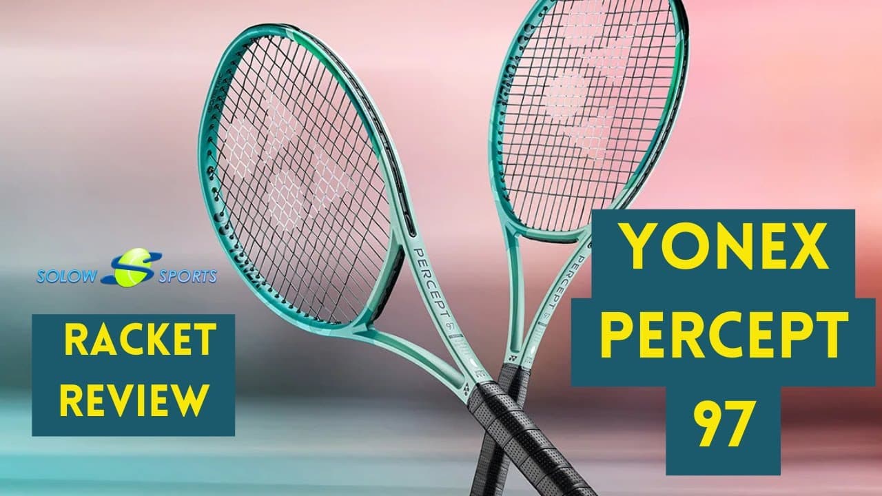 Yonex Percept 97 Tennis Racket Review